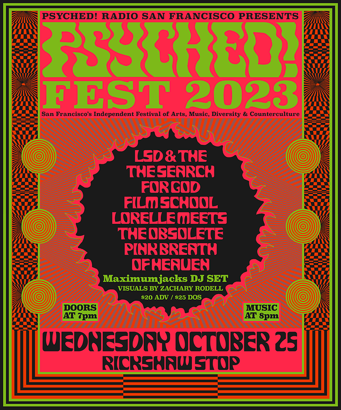 Psyched! Fest 2023 Psyched! Radio. San Francisco